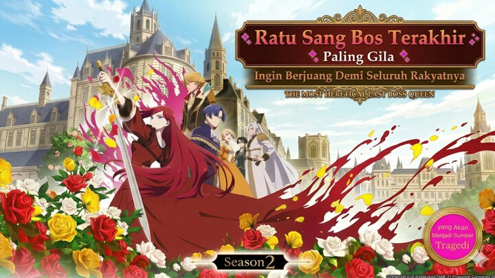 Ratu Sang Bos Terakhir - Season 2|PV