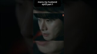 marry my husband episode 13 sub indo #marrymyhusband #marrymyhusbandepisode13