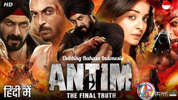 Antim The Final Truth (2022) Dubbing Bahasa Indonesia