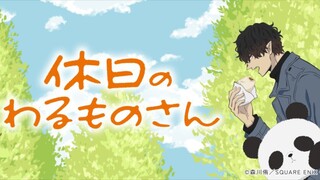 Tập 6 | Kyuujitsu no Warumono-san - Vietsub