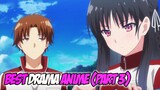Top 5 Best Drama Anime [Part 3]