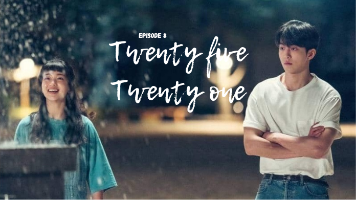 Twenty five Twenty one (EPISODE 9) 1080p HD