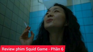 Review phim : Squid game #6