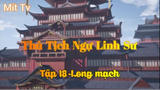 Thủ Tịch Ngự Linh Sư_Tập 18-Long mạch