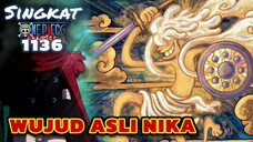 WUJUD ASLI NIKA ⁉️REVIEW ONE PIECE 1136 TERBARU INDONESIA