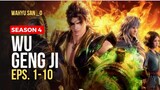 Wu Geng Ji S4 Eps.1-10 Sub Indo Full Movie