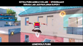 Begini Jadinya Ketika Pubg Mobile X Spiderman !!