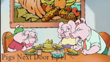 Pigs Next Door Ep11 - Hamchurian Candidate (2000)