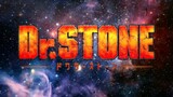 Dr. Stone Opening