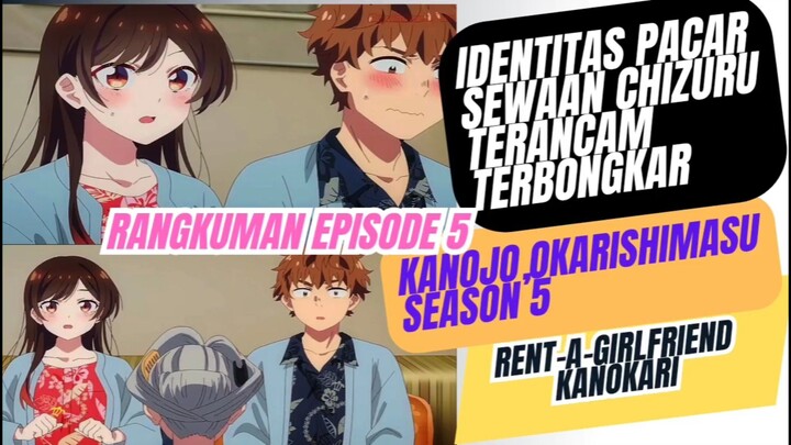 Kanojo, Okarishimasu Rent-a-Girlfriend Kanokari, akankah identitas chizuru akan terbongkar