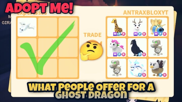 What People Trade for Ghost Dragon | +GIVEAWAY | Roblox Adopt Me!