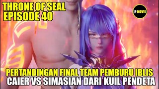 Throne Of Seal Episode 40 Sub Indo