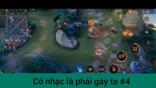 Có nhạc là phải gáy to p4