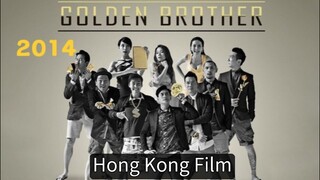Cmovie:"Golden Brother"Tagalog Dub 2014👇