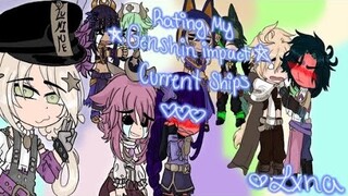 Rating My Ships! Genshin Impact Edition! ~ Read Description Please ~ •Lxna•