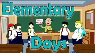 Elementary Days - Pinoy Animation