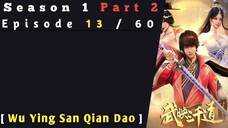 [  Wu Ying SanQian Dao  ] S1 Part 2 - The First Son-In-Law Vanguard of All Time Episode 13 Sub Indo