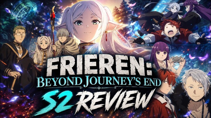 🎭 FRIEREN: BEYOND JOURNEY'S END S2 • NGEREVIEW⏳