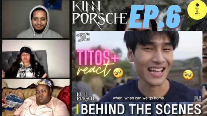 Behind The Scenes | KinnPorsche | Ep.6 | REACTION