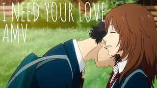 Ao Haru Ride AMV | I Need Your Love