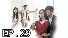 I Have A Lover EP 29 Tagalog Dubbed