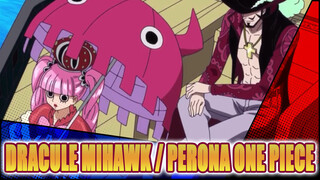 Dracule Mihawk Giving All His Care to Perona