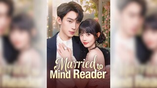 🔥 Shi Kang & Tian Tianyi ~ Married to Mind Reader