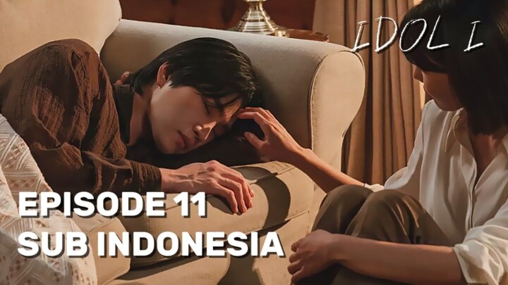 Idol I Episode 11 Subtitle Indonesia