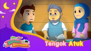 Tengok Atuk | 30 Hari Ramadan | Omar & Hana