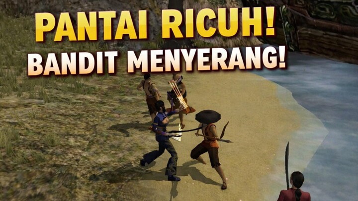 Jade Empire Part 2｜Pantai Ricuh! Diserbu Para Bandit