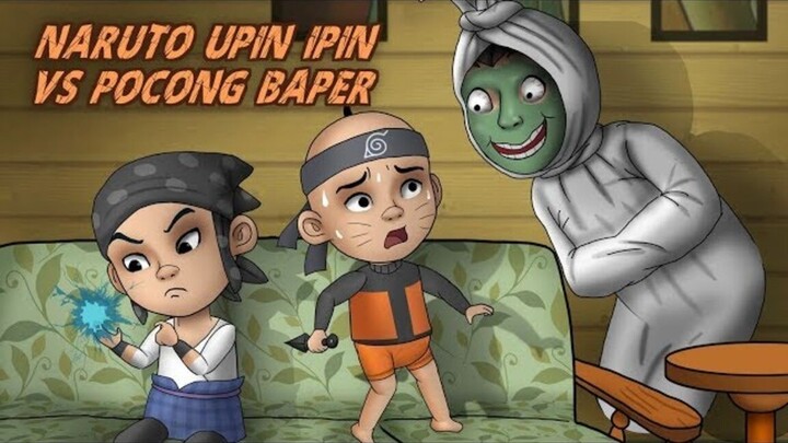Naruto Upin Ipin VS Pocong Baper #HORORKOMEDI  Kartun Hantu, Kartun Lucu  Rizky