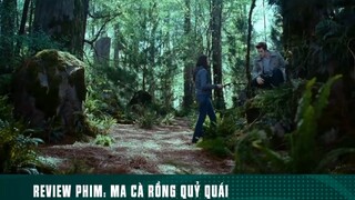 REVIEW PHIM: “ MA CÀ RỒNG QUỶ QUÁI “ ( Phần 4 ) #reviewphimhaynhat