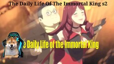 SA EDAD NA ANIM NAKA TALO NG D3M0NY0 (the daily life of the immortal kings2)