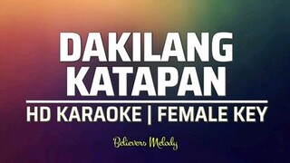 DAKILANG KATAPATAN (karaoke) female version