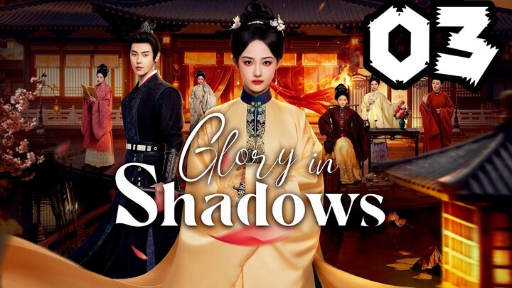 EP.03 GL○RY in Shad○Ws  - engsub