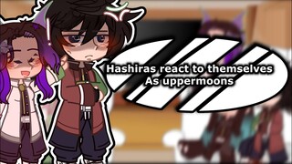 Hashiras react to themselves as uppermoons // kny swap au // ​⁠credits: @Iza_YT // lazy post