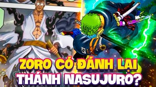 ZORO ĐỐI ĐẦU NASUJURO?! | SO KÈO BĂNG MŨ RƠM VỚI NGŨ LÃO TINH