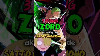 3 Pedang Zoro Akan Upgrade Jadi Saijo O Wazamono ⁉️ | One Piece #shorts