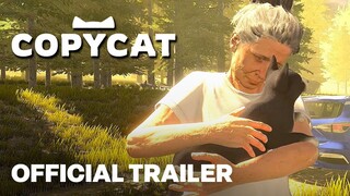 Copycat - Official Gameplay Trailer | Future of Play 2024