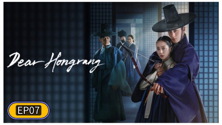 Dear Hongrang-S1-EP07 Hindi Dubbed Korean Drama Series 2025
