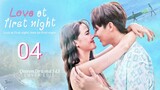 🇹🇭 EP 4 | LAFN: First Night Affection (2024) [EngSub]