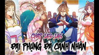 Review Truyện | Đại Phụng Đả Canh Nhân Chap 143 -144 -145 | TRUYỆN THÀNH PHIM | Tìm Truyện Review