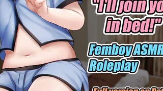 [18+ M4M ASMR] Femboy Bergabung Dengan Anda Di Tempat Tidur Telanjang [Femboy dan Anda Telanjang di 