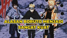 ALASAN BORUTO MENJADI SANGAT KUAT