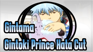 [Gintama] Gintoki&Prince Hata Cut