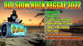 SLOW ROCK REGGAE VERSION 2022 BEST OF OLD ROCK REGGAE REMIX VOL. 2