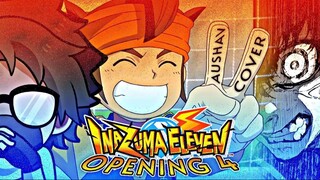 INAZUMA ELEVEN > BLUE LOCK 🗿? ★ Katte Nakou Ze! - T-Pistonz & KMC ★ Opening 4 COVER By AUSHAV [AMV]