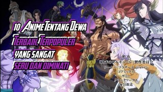 REKOMENDASI ANIME TENTANG DEWA TERBAIK