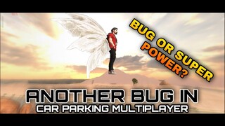 Another Bug or Super Power in Car Parking Multiplayer New Update?