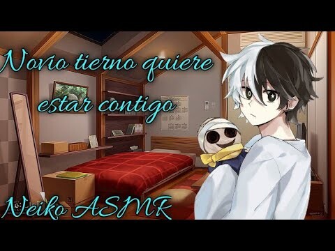 ❤️❤️ Novio Cariñoso quiere tu atención ❤️❤️ @Neiko ASMR #asmr #roleplay #anime